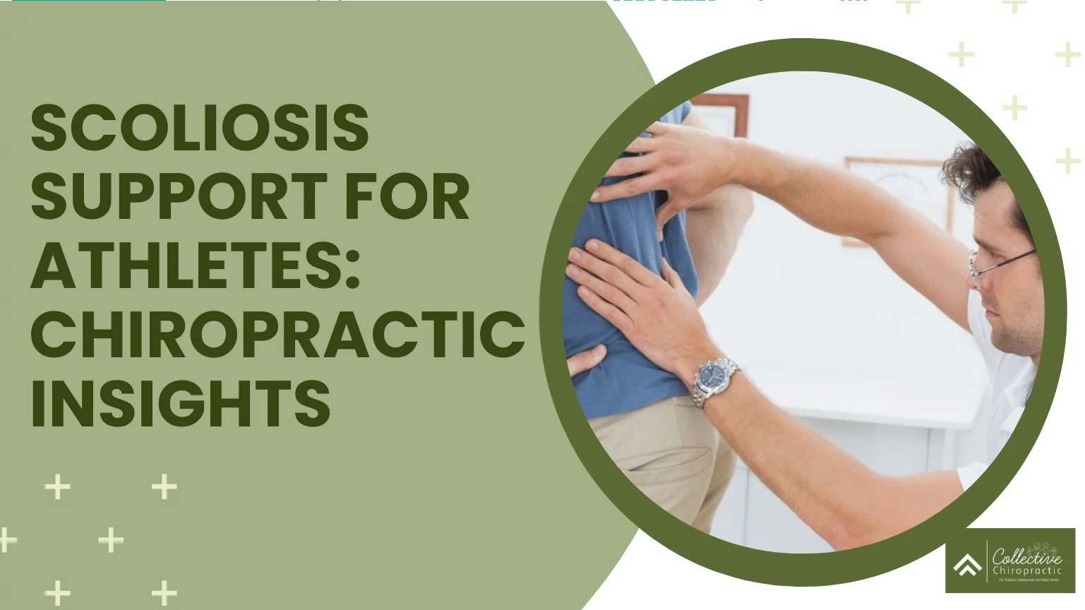 Scoliosis Support for Athletes Chiropractic Insights